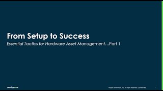 Hardware Asset Management - From Setup to Success - Part 1