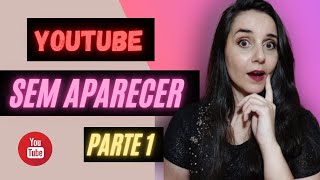 ✅Ganhar dinheiro no youtube Sem aparecer nos videos | Parte 1