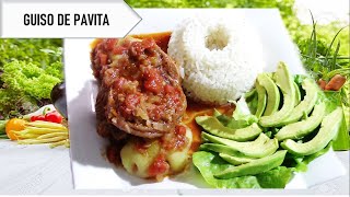 PAVITA GUISADA | Comida deliciosa