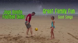 Family trip to the seaside where we can practice football skills for a very original video must see