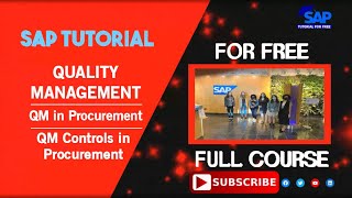 SAP Quality Management | QM in Procurement | QM Controls in Procurement | SAP Tutorial For Free