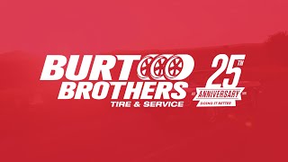 Burt Brothers 25th Anniversary Sale