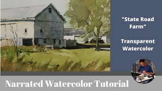 Watercolor Tutorial, "State Road Farm"  Narrated Stepby Step Tutorial