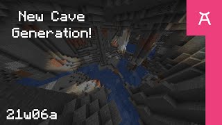 New Minecraft Snapshot: New Cave Generation! | 21w06a