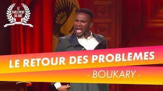 Les femmes et l'alcool fatiguent Boukary - Le Parlement du Rire (25/10/24)