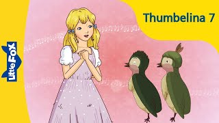 Thumbelina 7 | Stories for Kids | Princess | Fairy Tales | Bedtime Stories