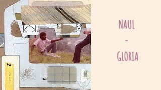 NAUL - GLORIA (ENG + FR)| CANDICEANDNOTCANDYUP