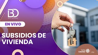 Bien Dateado | Subsidios de vivienda