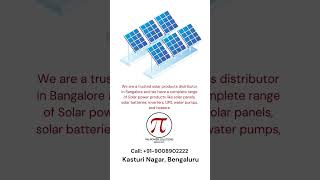 Pai Power Solutions a trusted solar products distributor in Bangalore | @paipowersolutions