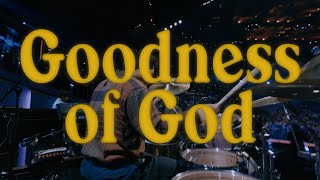 Goodness of God | Lakewood Church