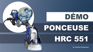 Polissage et ponçage du béton avec la HRC 551 - DUMATOS EQUIPEMENT