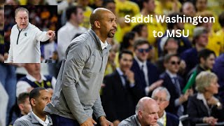 Saddi Washington to Michigan State - MSU Basketball and Tom Izzzo gets their new assistant coach