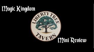 MINI REVIEW -  Liberty Tree Tavern