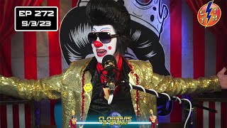 Clownvis to the Rescue  - Ep 272