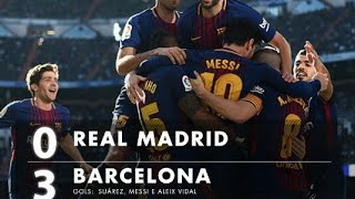 Gols:Real Madrid 0x3 Barcelona(HD)campeonato espanhol 17/18 (23/12/2017