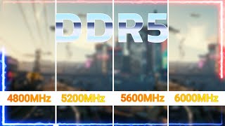 DDR5 TESTE: 4800MHz vs 5200MHz vs 5600MHz vs 6000MHz - Novas MEMÓRIAS RAMs teste em 6 JOGOS