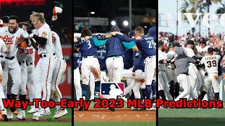 Way Too Early MLB Predictions For The 2023 Season