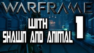 SLIDING OWNAGE! | Warframe w/ Shawn and Animal | 1