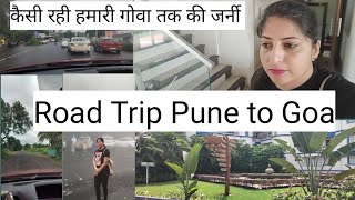 Humare Pune se Goa⛱️Tak ki road trip kuch  aisi rahi.(Road trip from Pune to Goa)