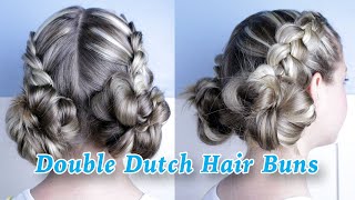 DOUBLE DUTCH BRAID BUNS