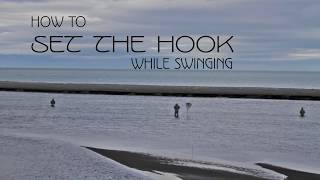 How to Set the Hook While Swinging - OPST