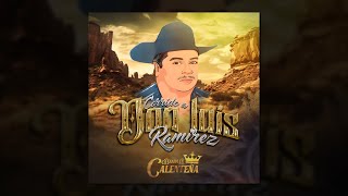 Corrido A Don Luis Ramirez - Banda La Calenteña 2023