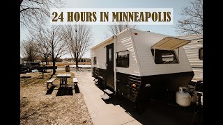 Full Time RVer's: 24 Hours in Minneapolis