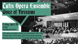 Tufts Opera Ensemble: Voice of Firestone