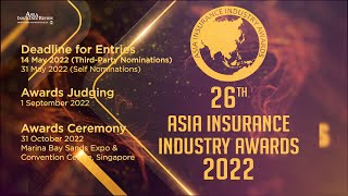 26th Asia Insurance Industry Awards 2022 - Call To Nominations