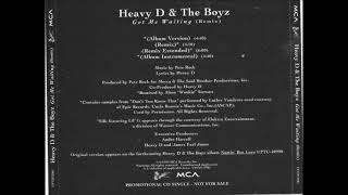 HEAVY D & THE BOYZ(SILK) - GOT ME WAITING(EXTENDED REMIX)