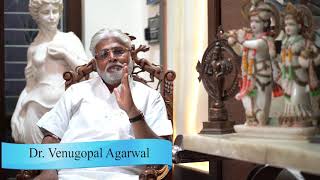 Volunteer For A Better India - Dr Venugopal Agarwal | Venugopal Agarwal Speaks On Shri Narendra Modi