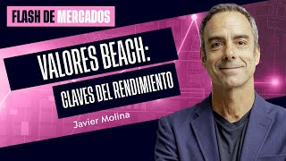 Valores Beach: claves del rendimiento