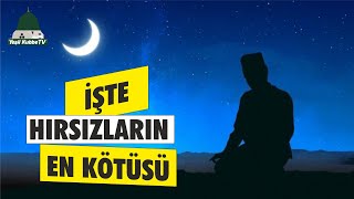 İŞTE HIRSIZLARIN EN KÖTÜSÜ...