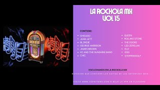 La Rockola Vol 15 (15 Éxitos de la Colección de LA ROCKOLA MX)