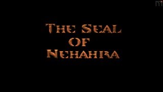 [Machinima] The Seal of Nehahra