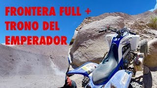 Atv Arica, Frontera Completa + Trono del Emperador