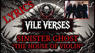 SINISTER GHOST - The House of Violin (Lyrics) 2023