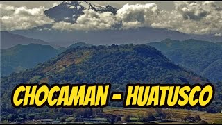 CHOCAMAN VERACRUZ HACIA HUATUSCO