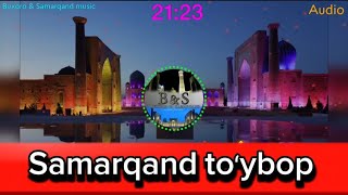 Samarqand Toʻybop 2024 | Самарканд Туйбоб 2024 (Audio) oʻyin,azart,doira bazm