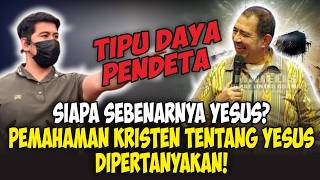 Siapa Sebenarnya Yesus? Pemahaman Kristen tentang Yesus dipertanyakan!