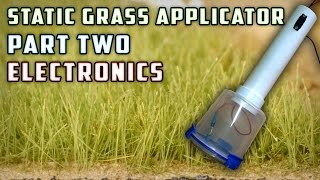 Static Grass Applicator (Electronics) - How To - Model Railroad