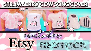 🍓Strawberry Cow Cover {song} +𝒪𝒸𝓉𝑜𝒷𝑒𝓇 𝐸𝒯𝒮𝒴 𝓇𝑒𝓈𝓉𝑜𝒸𝓀! 𝐀𝐌𝐀𝐙𝐈𝐍𝐆 𝐍𝐄𝐖 𝐈𝐓𝐄𝐌𝐒!!