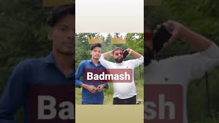 badmash bhai