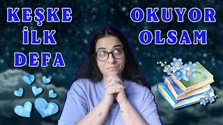 keşke ilk defa okuyor olsam dediğim kitaplar #favorikitap