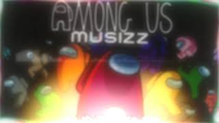 Among Us Drip Theme Song Original( AUDIO EDIT) @MUSIZZ96