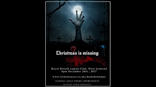 Dark Christmas by Julian Kilburn (some of my bits as 'Mary/Wife no 3)! Dec 2017