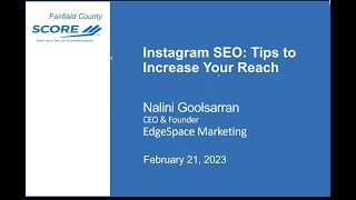 Instagram SEO: Tips to Increase Your Reach - Nalini Goolsarran - 2/21/23