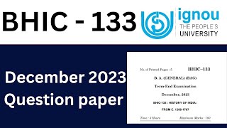 IGNOU BHIC 133 previous year question paper| IGNOU BHIC 133 important question