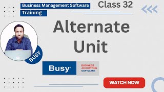 How To Setup Alternate Unit In BUSY Software / Managing Alternate Units in BUSY