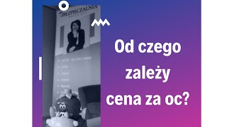 Od czego zależy cena OC co brane jest pod uwagę przy wycenie ubezpieczenia - Ubezpieczalnia Końskie